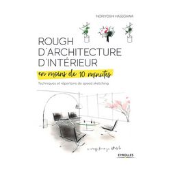 Livre Rough d'architecture d'intérieur en moins de 10 minutes