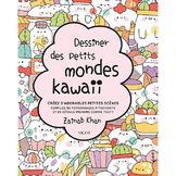 Livre Dessiner des petits mondes Kawaï