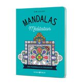 Livre de coloriage Mandalas Méditation