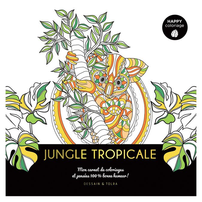 Carnet Happy coloriage Jungle Tropicale