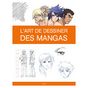 Livre L'art de dessiner des mangas
