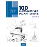 Livre Dessiner au trait : 100 Chefs-d'Œuvre d'Architecture