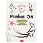 Livre Peinture Zen : Oiseaux et Fleurs