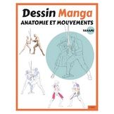 Livre Dessin Manga : Anatomie et mouvements
