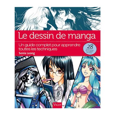 Livre Le Dessin De Manga Un Guide Complet Pour Apprendre